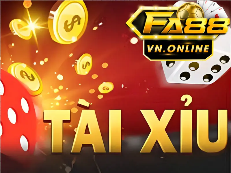 Tài xỉu live Fa88 – Bật mí game đánh bài tài xỉu dễ ăn tiền nhất