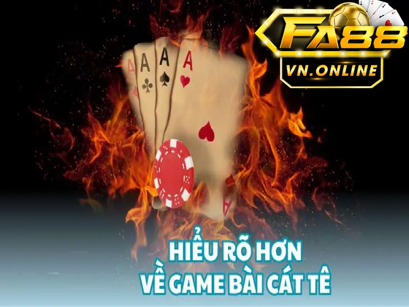 Game bài catte Fa88 – Chiến thuật chiến thắng bài catte cơ bản