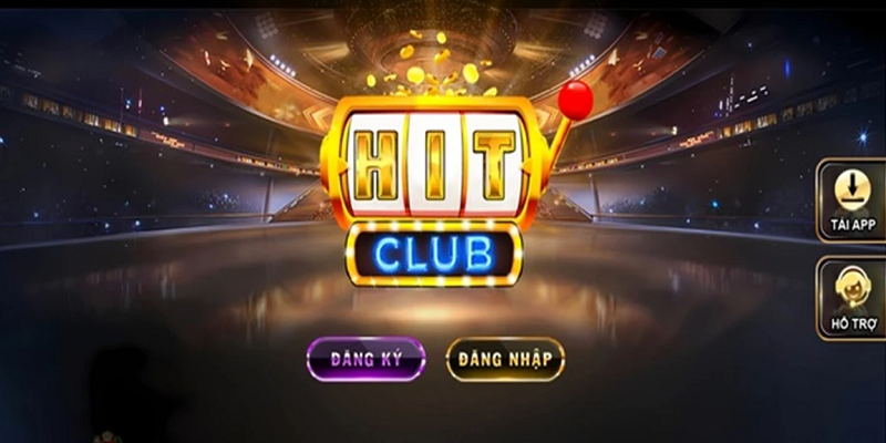 Đăng Ký Đăng Nhập HitClub – Thủ Tục Đơn Giản, Không Mất Phí